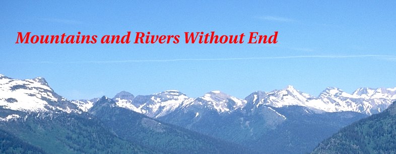 Mountains and Rivers Without End