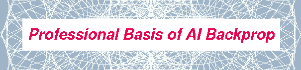 Professional Basis of AI Backprop